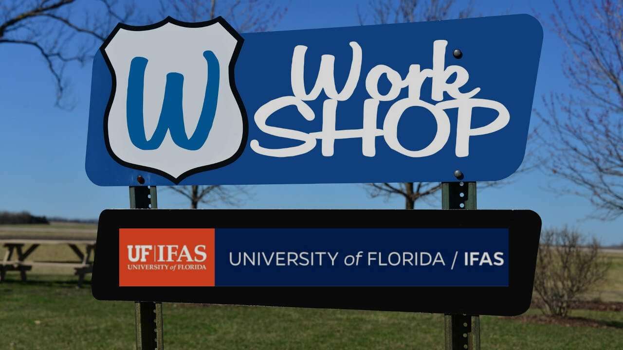 UF/IFAS Workshop Sign