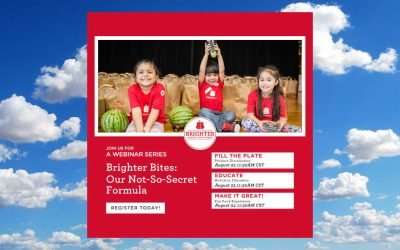 Brighter Bites Announces Upcoming Three-Part Webinar Series: “Brighter Bites: Our Not-So-Secret Formula”