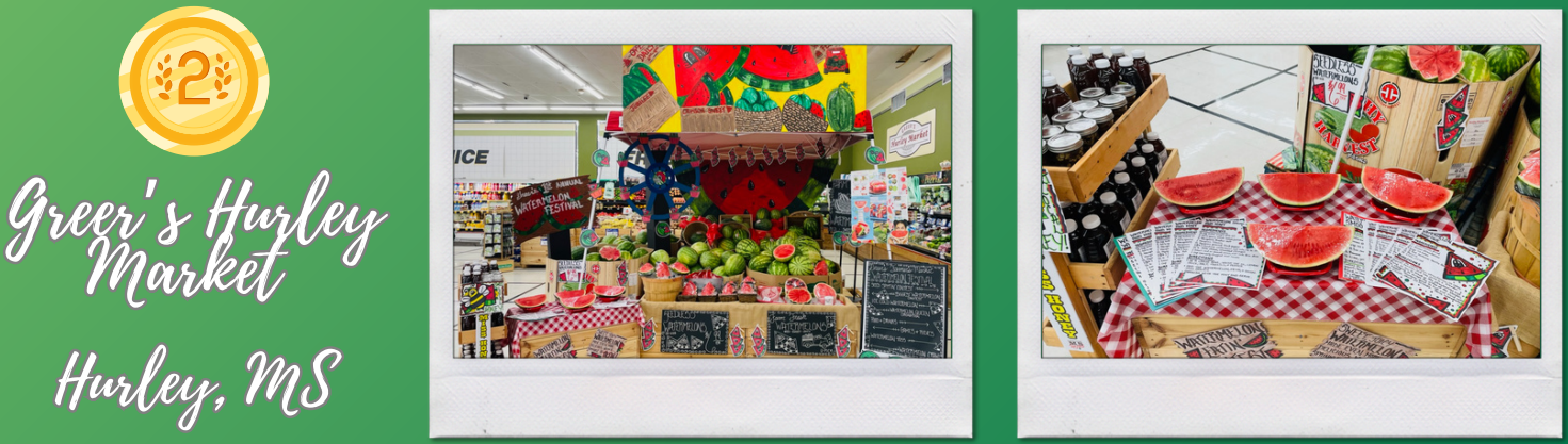 National Watermelon Promotions Board 2023 retail contest second place display, from Greer’s Hurley Market – Hurley, MS.