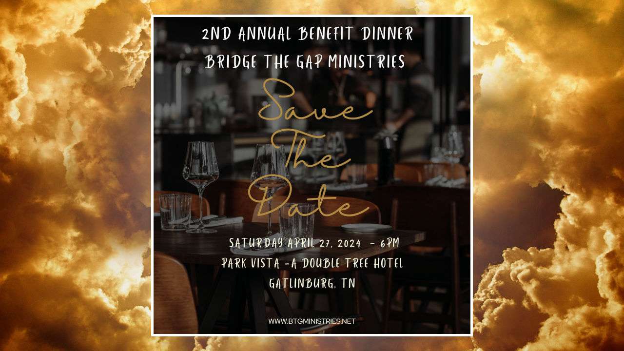 Bridge The Gap Ministries 2nd Annual Benefit Dinner Save-The-Date poster.