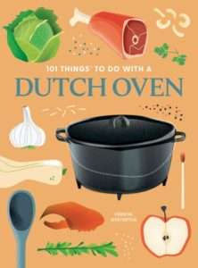 Cookbook cover with Dutch oven surrounded by various foods on gold background. 