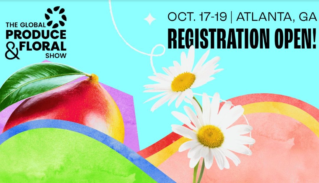 IFPA Opens Registration For The 2024 Global Produce And Floral Show